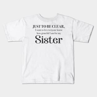 Grateful Sister Kids T-Shirt